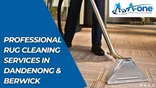 Professional Rug Cleaning Services In Dandenong & Berwick