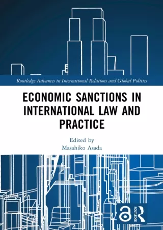 Epub Economic Sanctions in International Law and Practice (Routledge Advances in