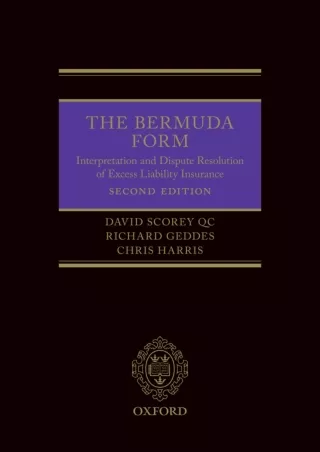 Read online The Bermuda Form: Interpretation and Dispute Resolution of Excess Liability