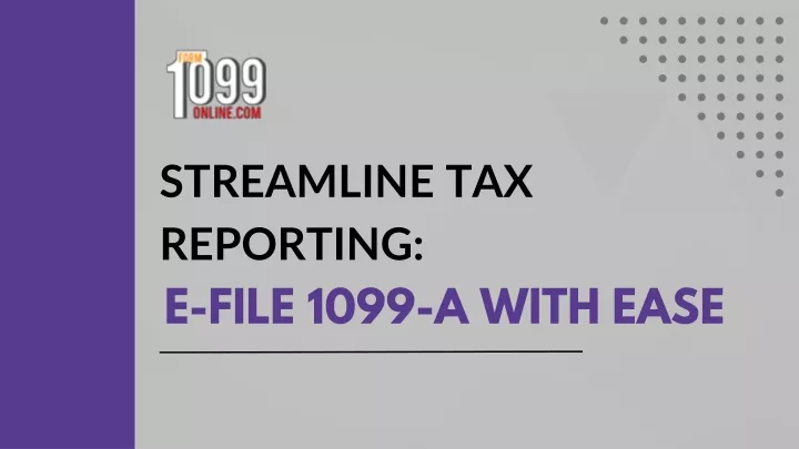 streamline tax reporting