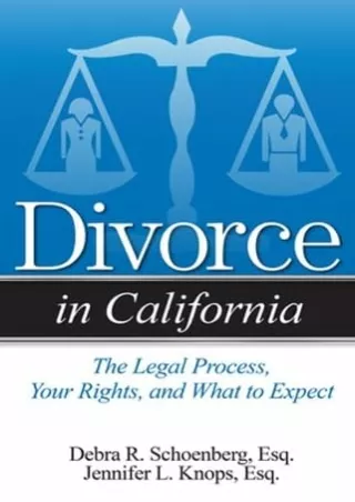 Read online Divorce in California: The Legal Process, Your Rights, and What to Expect