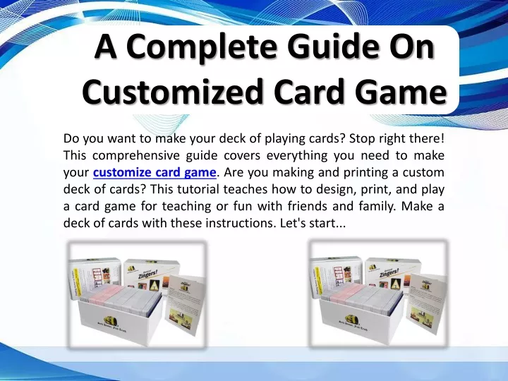 a complete guide on customized card game