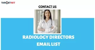 Get Trusted Radiology Directors Email List in USA-UK