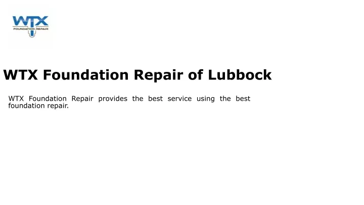 wtx foundation repair of lubbock