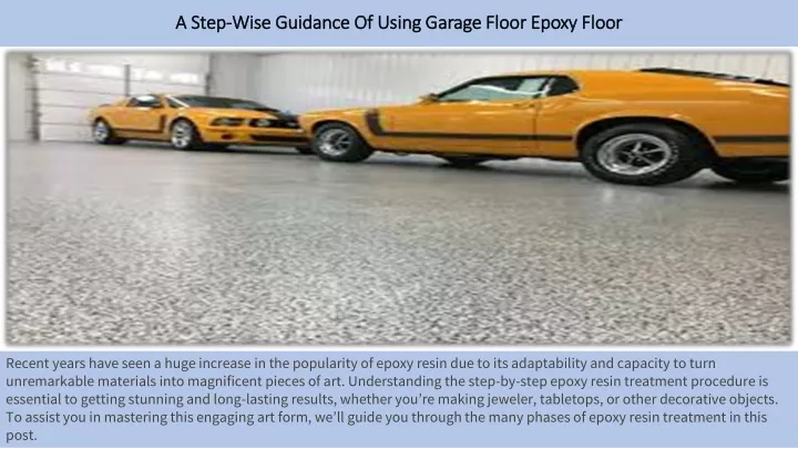 a step wise guidance of using garage floor epoxy floor