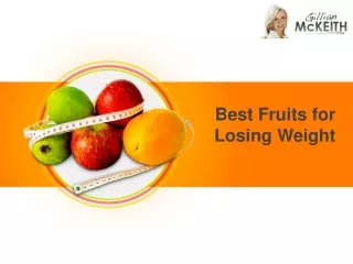 Best Fruits for Losing Weight