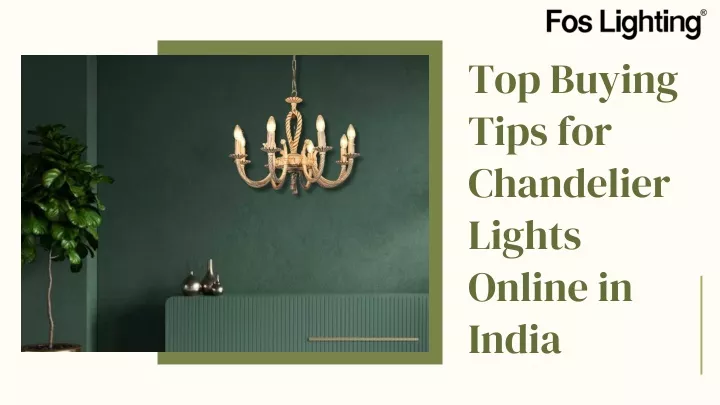 top buying tips for chandelier lights online