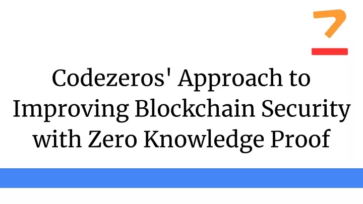 codezeros approach to improving blockchain