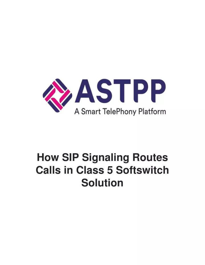 how sip signaling routes calls in class