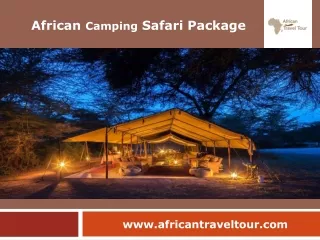 Find Best African Camping Safari Package