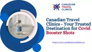Canadian Travel Clinics - Your Trusted Destination for Covid Booster Shots