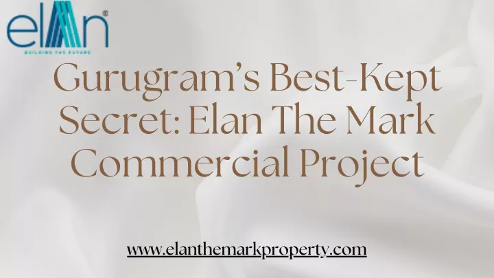 gurugram s best kept secret elan the mark