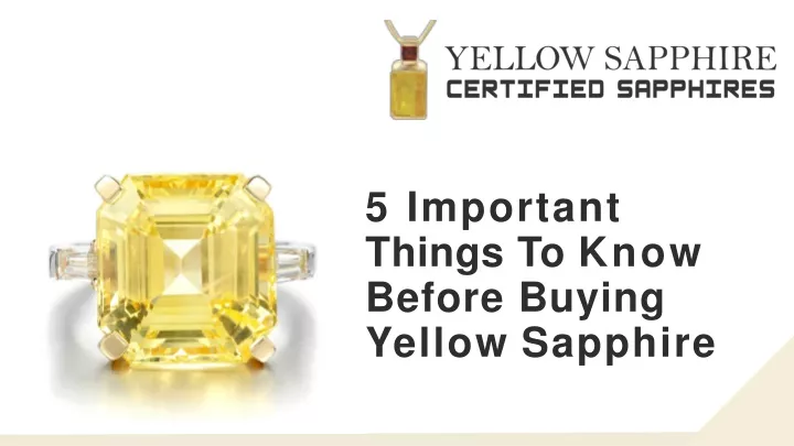 5 important things to know before buying yellow