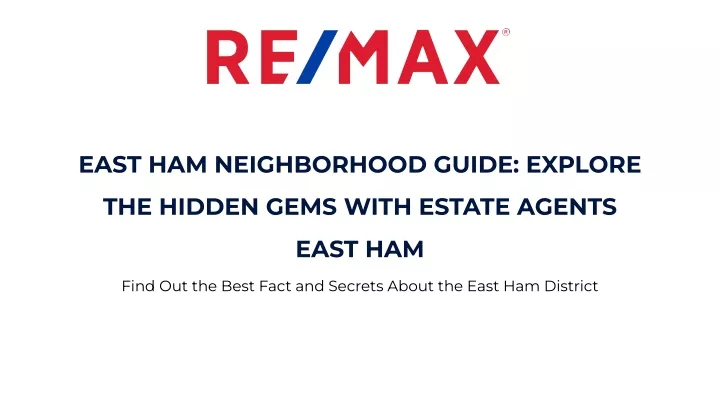east ham neighborhood guide explore