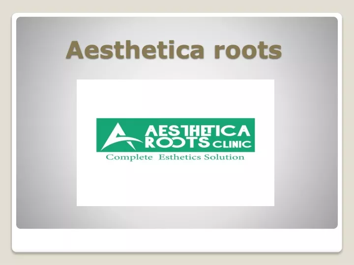 aesthetica roots