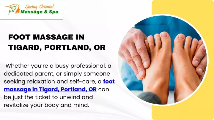 foot massage in tigard portland or