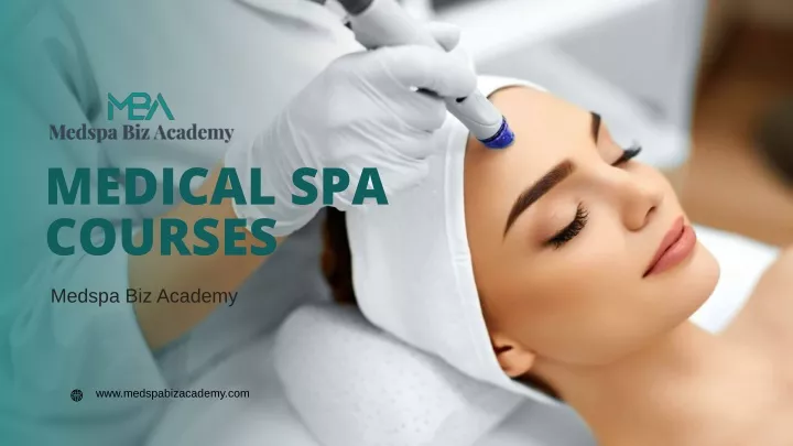 medical spa courses