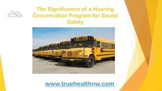 The Significance of a Hearing Conservation Program for Sound Safety