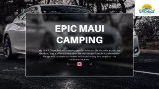 Camping Your Way: Finding the Perfect Rental for Your Maui Escape