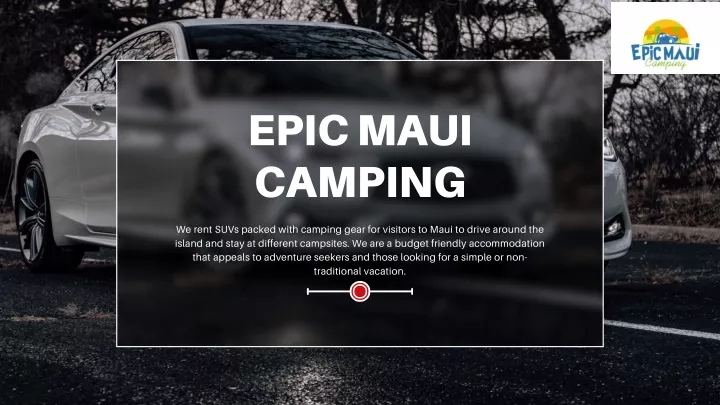 epic maui camping