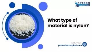 What type of material is nylon