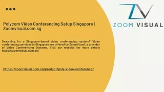 Polycom Video Conferencing Setup Singapore | Zoomvisual.com.sg
