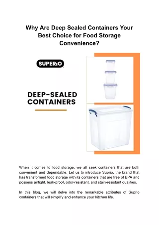 Why Deep Sealed Containers are Your Best Choice for Food Storage Convenience