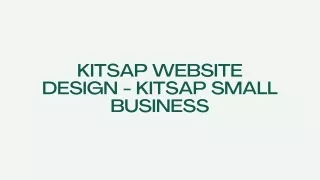 Kitsap Website Design  Kitsap Small business PPT