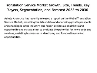 Translation Service Market Growth, Size, Trends, and Forecast 2022 to 2030