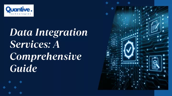 data integration services a comprehensive guide