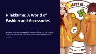 Rilakkuma- A World of Fashion and Accessories