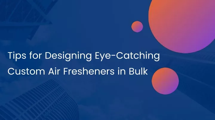 tips for designing eye catching custom