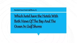 Hotel Reservations in Gulf Shores