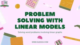 Problem Solving with linear models