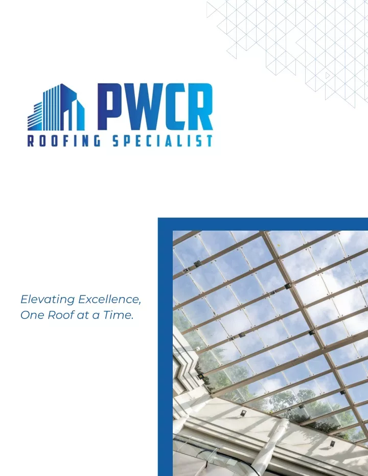 elevating excellence one roof at a time