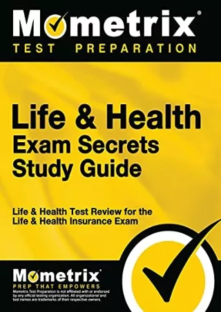 DOWNLOAD/PDF Life & Health Exam Secrets Study Guide: Life & Health Test Review for the Life
