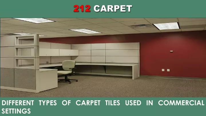 different types of carpet tiles used