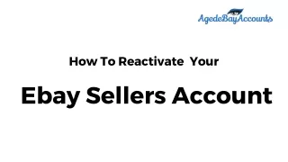 Steps To Attempt Reactivation To Your Ebay Sellers Account
