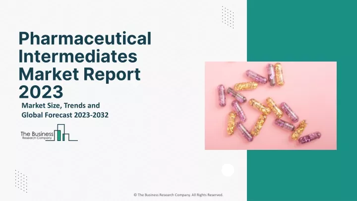 pharmaceutical intermediates market report 2023