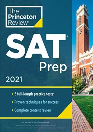 $PDF$/READ/DOWNLOAD Princeton Review SAT Prep, 2021: 5 Practice Tests   Review & Techniques