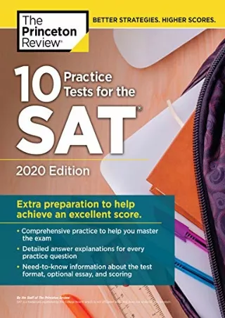 PDF_ 10 Practice Tests for the SAT, 2020 Edition: Extra Preparation to Help Achieve