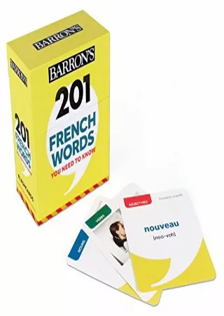 [PDF READ ONLINE] 201 French Words You Need to Know Flashcards (Barron's Foreign Language