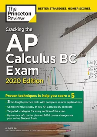 [PDF READ ONLINE] Cracking the AP Calculus BC Exam, 2020 Edition: Practice Tests & Proven