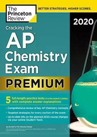 PDF/READ Cracking the AP Chemistry Exam 2020, Premium Edition: 5 Practice Tests