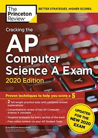 DOWNLOAD/PDF Cracking the AP Computer Science A Exam, 2020 Edition: Practice Tests & Prep