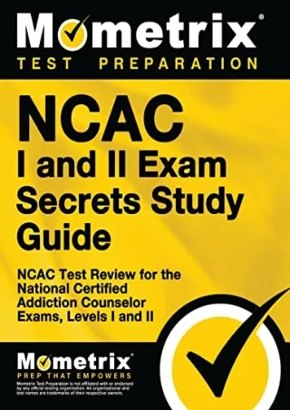 [PDF] DOWNLOAD NCAC I and II Exam Secrets Study Guide: NCAC Test Review for the National