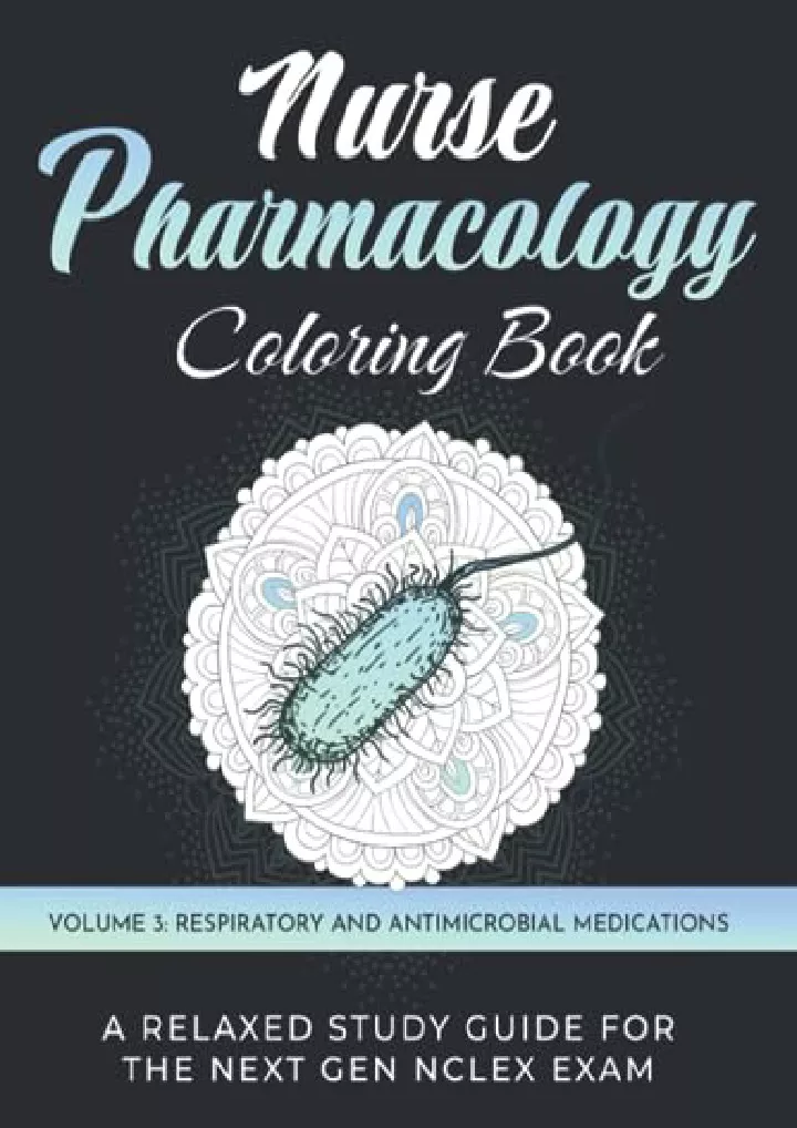 PPT PDF_ Nurse Pharmacology Coloring Book Volume 3 Respiratory and