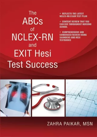 [PDF READ ONLINE] The ABCs of NCLEX-RN and EXIT Hesi Test Success