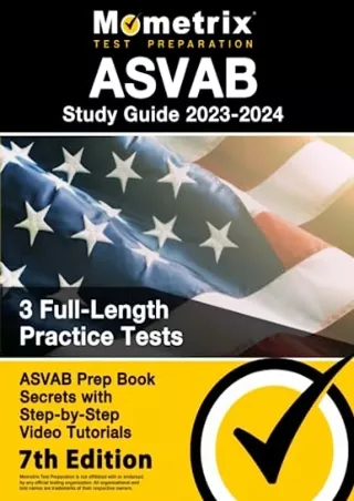 PDF_ ASVAB Study Guide 2023-2024: 3 Full-Length Practice Tests, ASVAB Prep Book