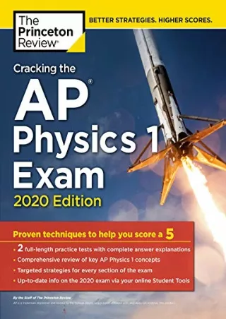 $PDF$/READ/DOWNLOAD Cracking the AP Physics 1 Exam, 2020 Edition: Practice Tests & Proven